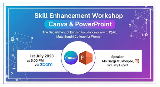 Skill Enhancement workshop on Canva and Power point