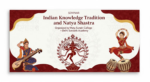 Indian Knowledge Tradition and Natya Shastra